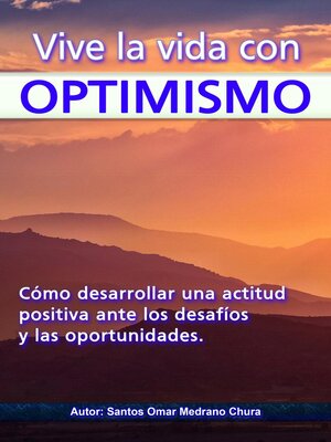 cover image of Vive la vida con optimismo.